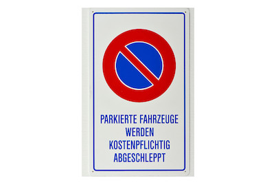 Image of Schild Kostenpflichtig abgeschleppt bei JUMBO