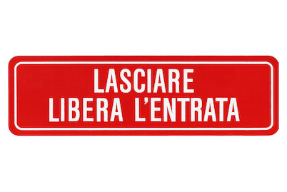 Image of Schild Lasciare libera l'entra bei JUMBO