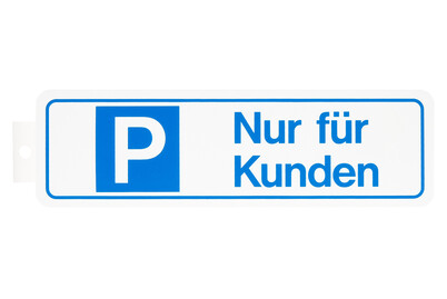 Image of Schild P Nur für Kunden 330x95x1 mm bei JUMBO