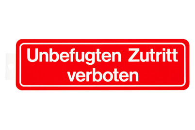 Image of Schild Unbefugten Zutritt verboten bei JUMBO