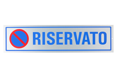 Image of Schild Riservato bei JUMBO