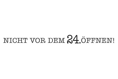 Image of Statement-Stempel Nicht vor dem ... , 1x8cm, ... 24. Öffnen! bei JUMBO