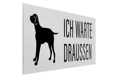 Image of "Schild - ""Ich Warte Draussen"" DE"
